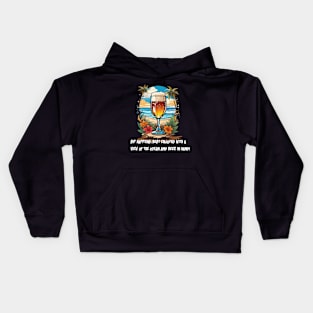 "Sip Happens: Best Enjoyed with a View of the Ocean and Beer in Hand!" Kids Hoodie